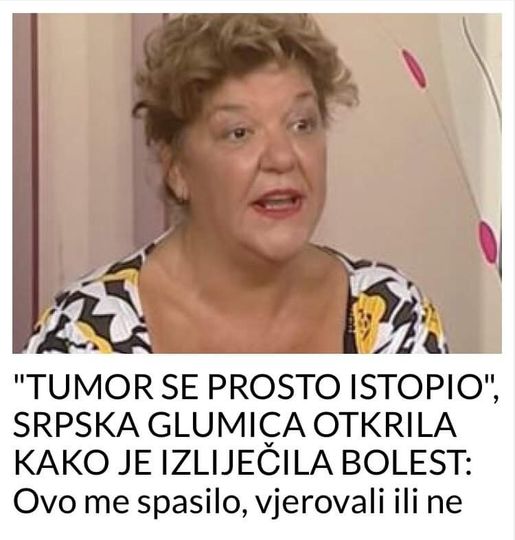 “TUMOR SE PROSTO ISTOPIO”, SRPSKA GLUMICA OTKRILA KAKO JE IZLIJEČILA BOLEST: Ovo me spasilo, vjerovali ili ne