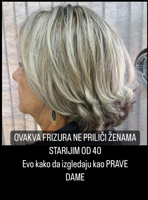 ŽENAMA STARIJIM OD 40 NIKAKO NE PRISTAJE OVAKVA FRIZURA: Sve žene pravu grešku, SAMO OVAKO ćete izgledati kao PRAVA DAMA